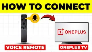 How To Connect Voice Remote To Oneplus TV (How To Pair Voice Remote To Oneplus TV)