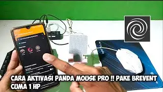 Tutorial Aktivasi Panda Mouse Pro Menggunakan Brevent !! Cuma Pake 1 hp Aja Dijamin Work 100%
