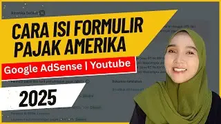 LATEST UPDATE 2025‼️HOW TO FILL OUT THE U.S. TAX FORM (W-8BEN) ON GOOGLE ADSENSE | INDONESIAN YOU...