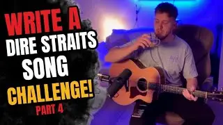 Dire Straits Song Challenge | Part 4