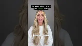 The Best Hair Colors for Green Eyes (According to a Stylist) | #Shorts | Hair.com By L&rsquo;Or&eacute;al