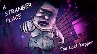 Полное прохождение игры | A Stranger Place: The last keeper