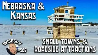 Small Towns & Roadside Attractions in Southern Nebraska and Northern Kansas