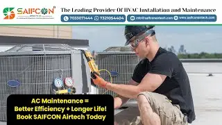 AC Maintenance Tips | HVAC Installation & Service | Saifcon Airtech Bihar & Jharkhand