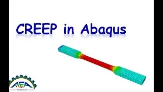 CREEP Subroutine in Abaqus: CREEP Subroutine training video and tutorial,