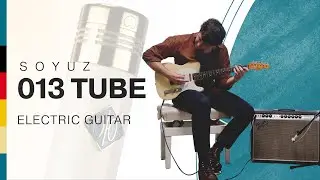 Soyuz 013 TUBE - Electric Guitar - Listening Library