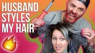 HUSBAND STYLES MY HAIR - FUNNY AF