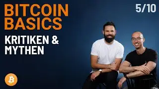 Energieverbrauch, Kriminalit&auml;t & Spekulationsblase - Bitcoin Basics #5