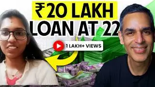 Is a Rs. 20 LAKH Business Loan at 22 a Good Idea?! | Money Matters Ep. 80 | Ankur Warikoo Hindi