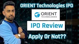 Orient Technologies IPO Review | Apply Or Not ?? | Jayesh Khatri
