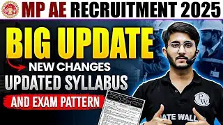 Big Changes in MP AE Recruitment 2025🔥🔥 | MP AE 2025 Updated Syllabus & Exam Pattern