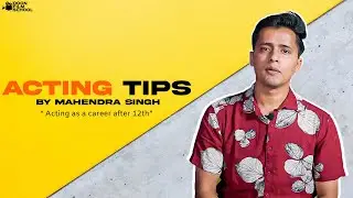 Acting Career After 12th: Expert Advice from Mahendra Singh | Doon Film School