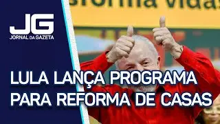 Lula lan&ccedil;a programa para reformar casas
