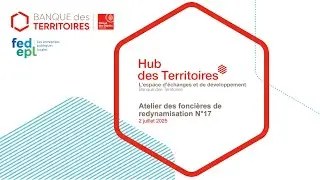 Atelier du réseau national des foncières de redynamisation