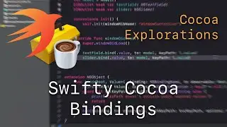 Cocoa Explorations - Swifty Cocoa Bindings