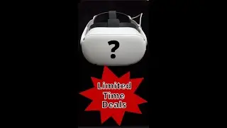 Oculus Quest Last Chance Deals 7th August 2022