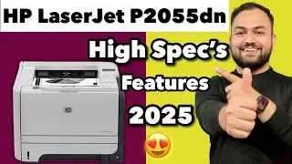 HP LaserJet P2055dn Printer Review: Speed, Quality & Features Explained I best printer 2025