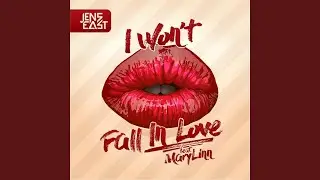 I Won't Fall In Love