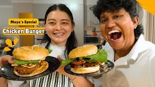 Day in Our Life | Maya&rsquo;s Special Chicken Burger