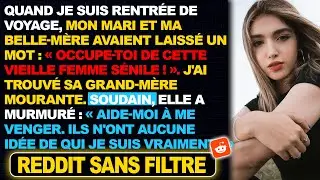 « Occupe-toi de cette vieille femme sénile. » J'ai vu la grand-mère de mon mari en train de mourir.