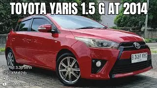 🔴 [PHOTO] Toyota YARIS 1.5 G Matic 2014 KM 62rb 125jt TDP 5jt 3.3jt 5thn?!