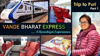 Vande Bharat Express 22895 | Howrah to Puri | Executive Class | Apu's Footsteps