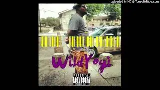 WildYogi-(Or Nah FreeStyle)