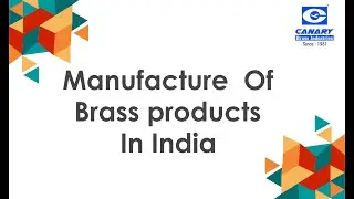 Canary Brass Industries, Jamnagar (Brass Precision Turned Components)