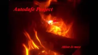Autodafe Project - Meztelen&uuml;l A Nap F&eacute;ny&eacute;ben