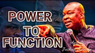 Prophetic declaration - Received it now the power to function APOSTLE JOSHUA SELMAN 2025