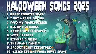 Top Halloween Songs 2025 🎃 The Ultimate Playlist of Eerie, Spooky, and Fun Songs