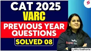 CAT 2025 VARC Preparation | CAT Previous Year Questions | CAT 2025 Preparation By Ritu Dudhoria #8