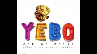 Art of Noise - Yebo (The Arkarna Dub) (1995)