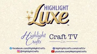 Highlight Luxe!
