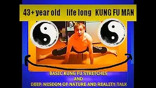 Basic kung fu stretches and wisdom talk