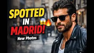 These New Photos of Can Yaman in Madrid Are Breaking the Internet. #canyaman