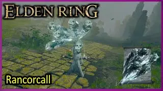 Elden Ring - Rancorcall - Gameplay