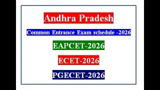 Andhra Pradesh Entrance Exams Schedule (EAPCET, ECET, PGECET) 2026