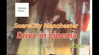 Davies Does... Halloween drive in cinema Manchester 2020