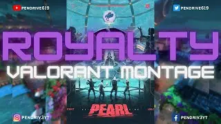Royalty (#Valorant Montage) | PenDRiv3 #shorts