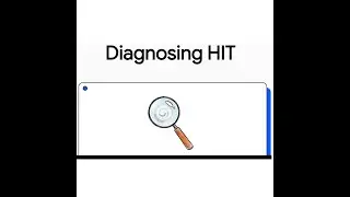 Diagnosing Heparin-Induced Thrombocytopenia (HIT): Essential Clinical Insights for Timely Care