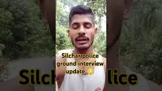 Silchar police ground interview update 😳 ab ub #assampolice #silcharpoliceground