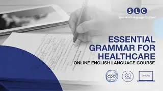 Essential Grammar for Healthcare Online Course | Specialist Language Courses