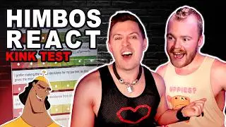 Himbos Take The Kink Test