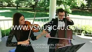 VSmusic4u The Best Modern Hits for Wedding Ceremony and Cocktail String Duo New York