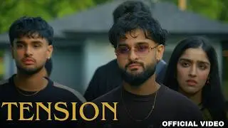 TENSION (Official Music Video) - Armaan Gill and Gurlez Akhtar | Arnaaz Gill