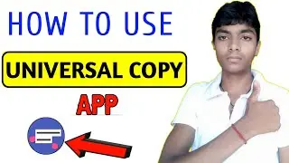 How To Use Universal Copy App In Hindi | Use Universal Copy App Android | Universal Copy App Setting