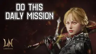 Daily Mission & Faction - Lord Nine (Eng Sub)