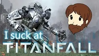 I Thought I Was Good At Titanfall - Gus Does Games