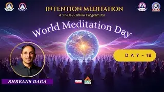 🔴LIVE : Countdown to 21st Dec : Day 18 with Shreans Daga | Intention Meditation&nbsp;|&nbsp;PMC&nbsp;English